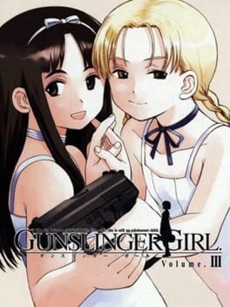 Gunslinger Girl Volume III Game Cover