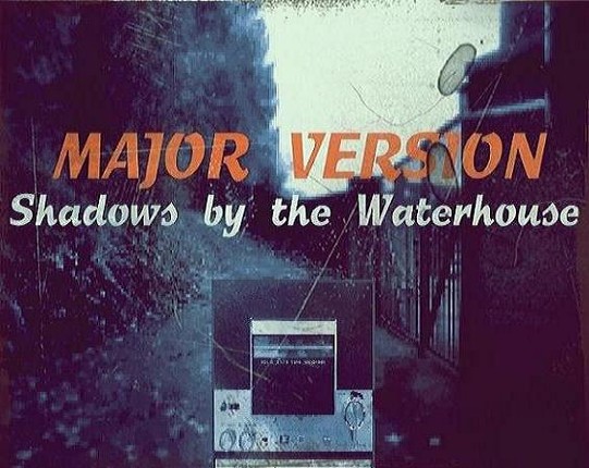 Shadows by the Waterhouse Part 1 + 2 Game Cover