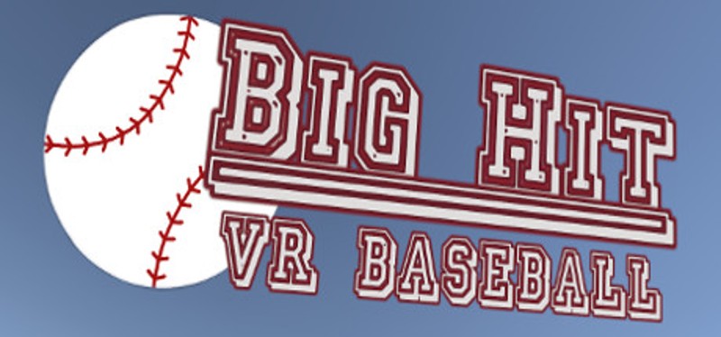 Big Hit VR Baseball Game Cover