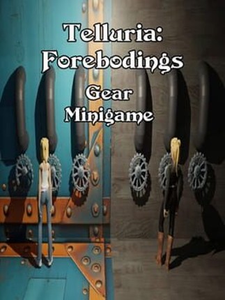 Telluria: Forebodings Gear Minigame Game Cover