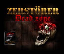 Zerstörer: Dead Zone Image