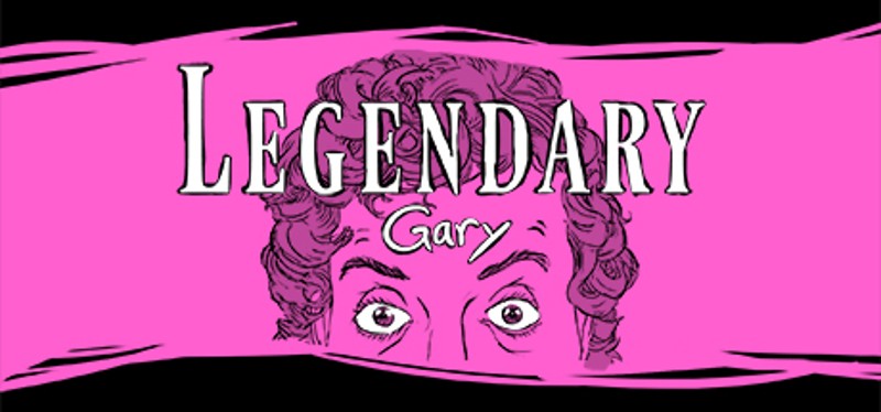 Legendary Gary Game Cover