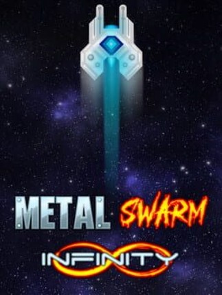Metal Swarm Infinity Game Cover