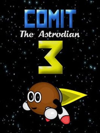 Comit the Astrodian 3 Game Cover