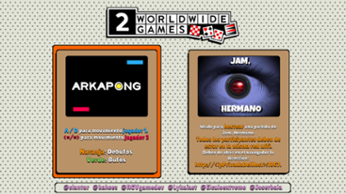 2 Worldwide Games (Jam Hermano & ArkaPong) Image