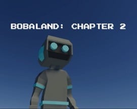 Bobaland: Chapter 2 Image