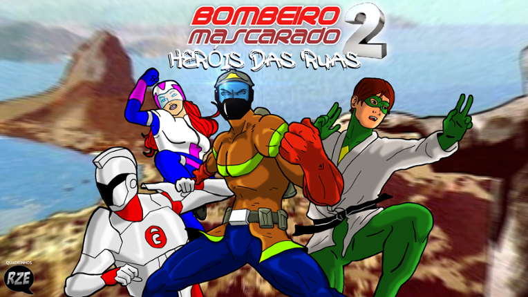 Bombeiro Mascarado: Heróis Das Ruas 2 (alpha version) Game Cover