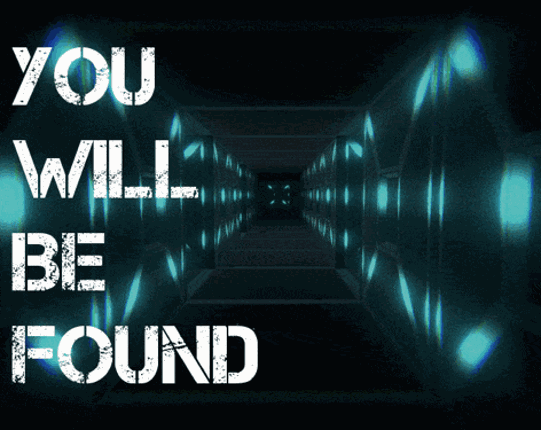 You Will Be Found Game Cover