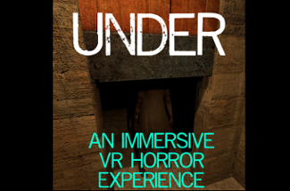 Under - A VR Horror Experience (HTC Vive) Image