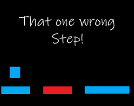 That one wrong step! Image