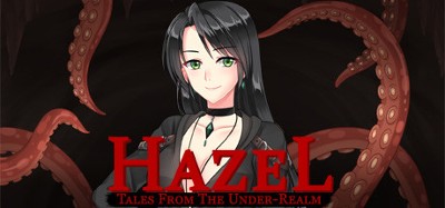 Tales From The Under-Realm: Hazel Image