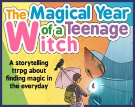 The Magical Year of a Teenage Witch Image