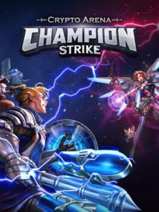 Champion Strike: Crypto Arena Game Cover