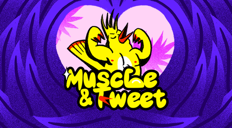 Muscle & Tweet Game Cover