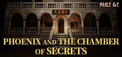 MeiQi:Phoenix and the Chamber of Secrets Image