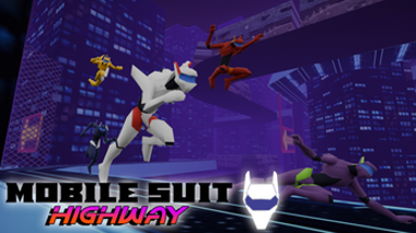 Mobile Suit Highway Image