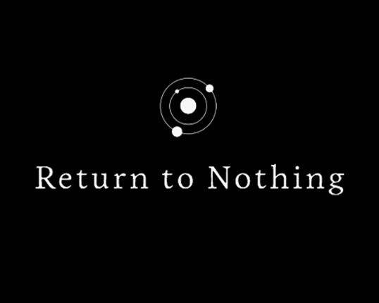 Return to Nothing Game Cover