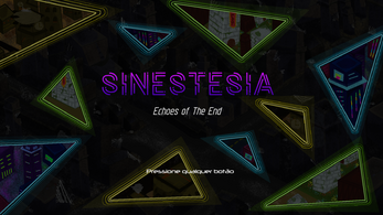 Sinestesia: echoes of the end Image