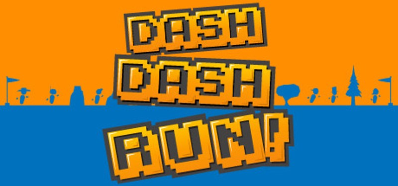 Dash Dash Run! Game Cover