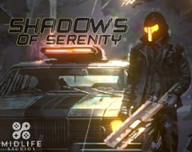 Shadows Of Serenity Image