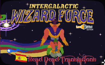 LA INTERGALACTIC WIZARD FORCE Image