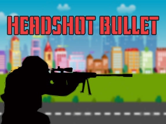 HEAD SHOT BULLET Game Cover