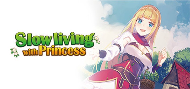 Slow living with Princess Game Cover