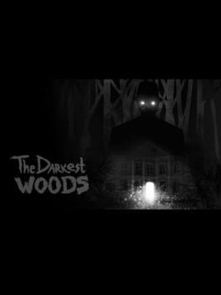 The Darkest Woods Game Cover