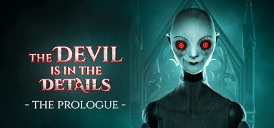 The Devil is in the Details - The Prologue Image