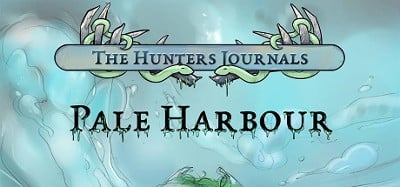 The Hunters Journals; Pale Harbour Image