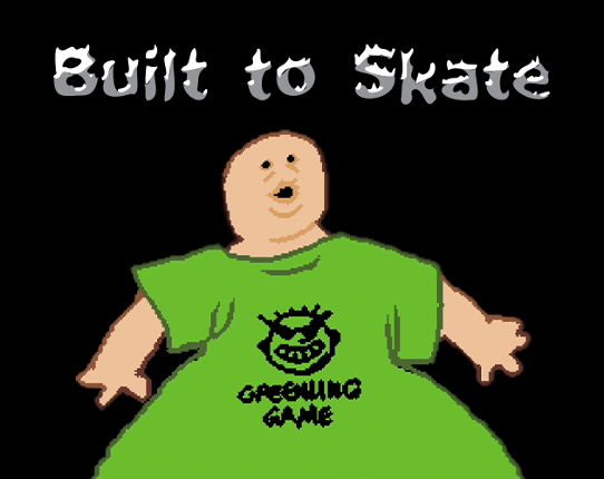 Built to Skate Game Cover