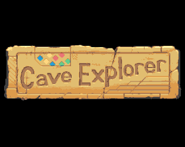 Cave Explorer [v1.0] Image