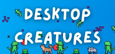 Desktop Creatures Image