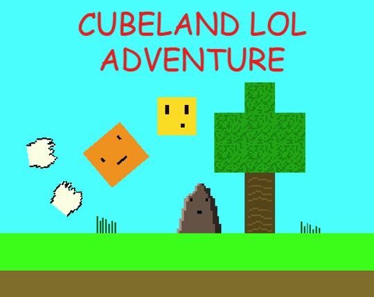 Cubeland LOL Adventure 2.5 Game Cover