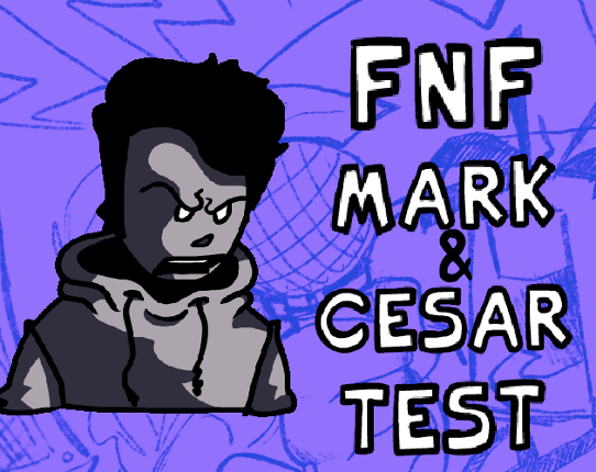 FNF Mark & Cesar Test Game Cover