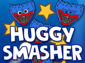 Huggy Smasher Image