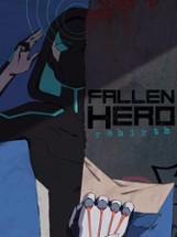 Fallen Hero: Rebirth Image