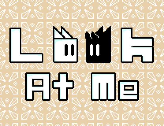 Look At Me Game Cover