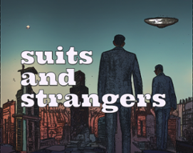 Suits and Strangers Image