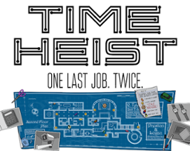 Time Heist Image