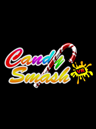 Candy Smash VR Game Cover