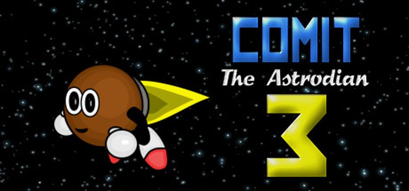 Comit the Astrodian 3 Game Cover