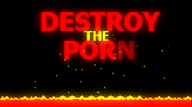 Destroy the Porn Image