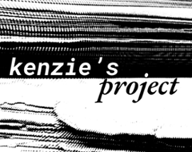 KENZIE'S PROJECT Image