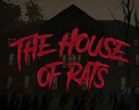 The House of Rats Image