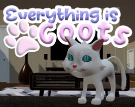 Everything is Coots Image