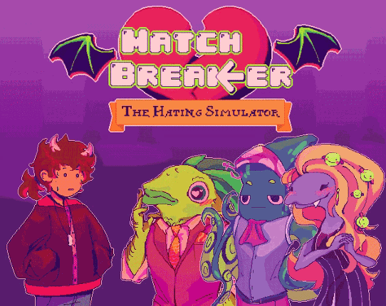 Match Breaker - The Hating Simulator Game Cover