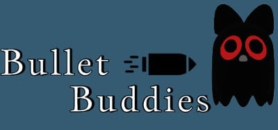 Bullet Buddies Image