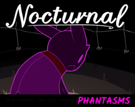 Nocturnal: Phantasms Image