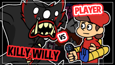 Player vs Killy WIlly - Poppy Playtime - [Actual Mod] Image